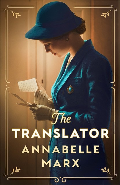 A woman in a vintage blue coat and matching hat holds a letter, looking thoughtfully at it, with the title 'The Translator' by Annabelle Marx displayed prominently.